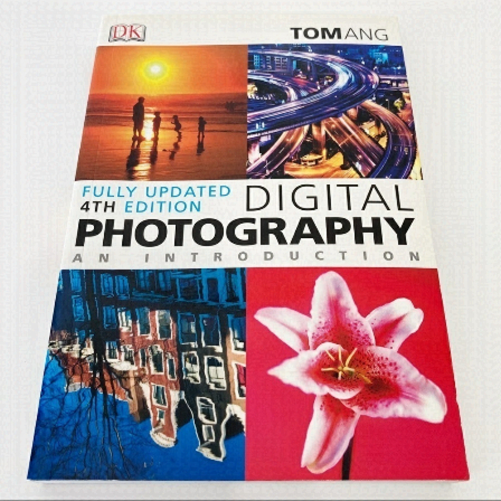 𝅺3/$20 DK Publishing DIGITAL PHOTOGRAPHY An Introduction by Tom Ang